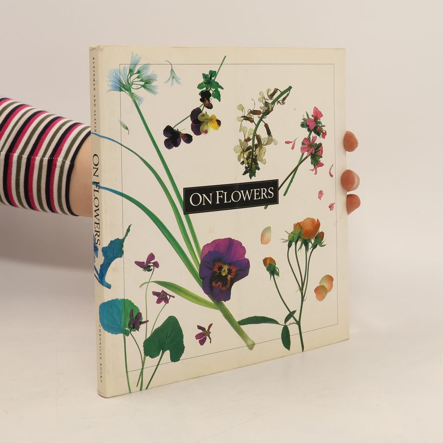 Kathryn Kleinman On Flowers