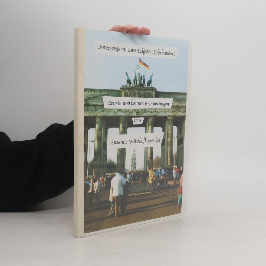 Susanne Wüsthoff Henkel Ernste und Heitere Erinnerungen