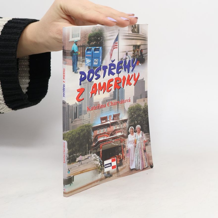 Kateřina Charvátová Postřehy z Ameriky