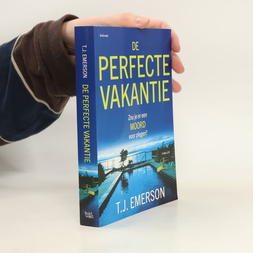 T. J. Emerson De perfecte vakanti