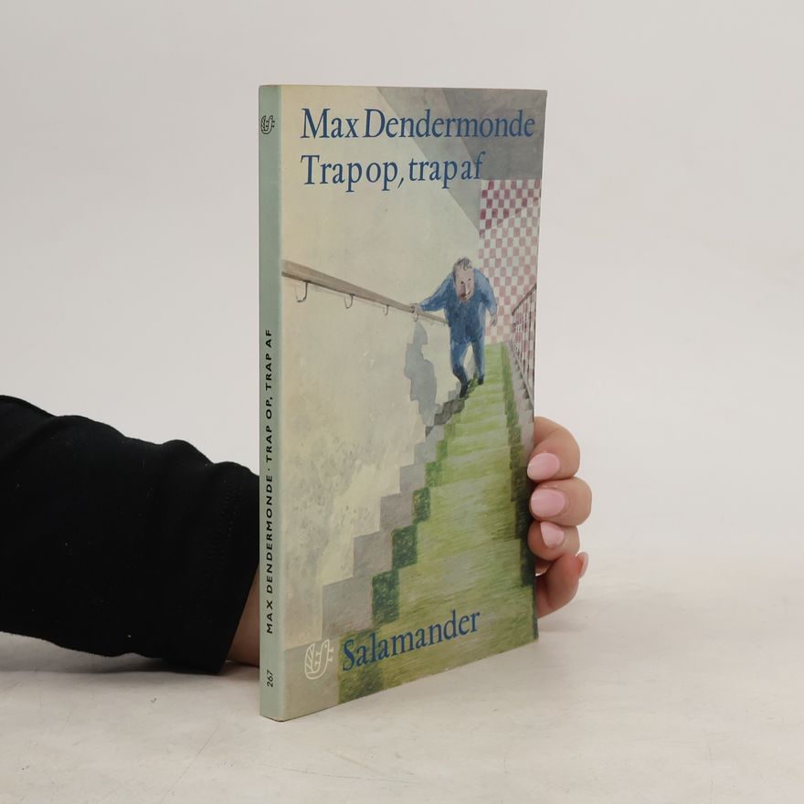 Max Dendermonde Trap op, trap af