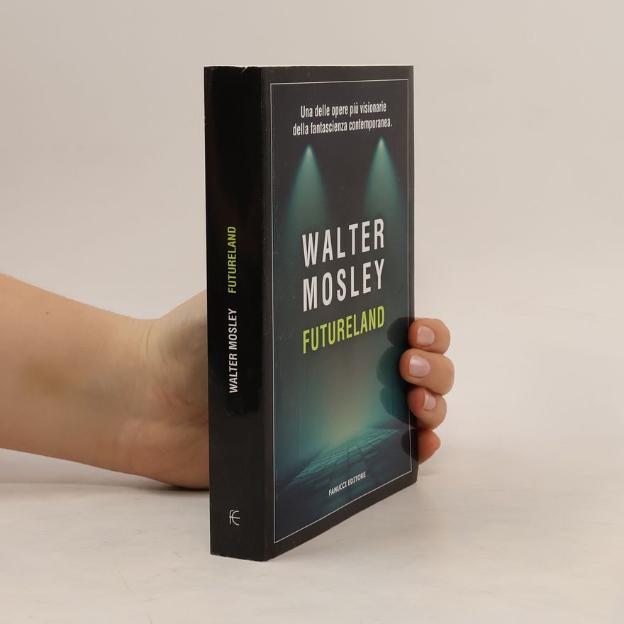 Walter Mosley Futureland
