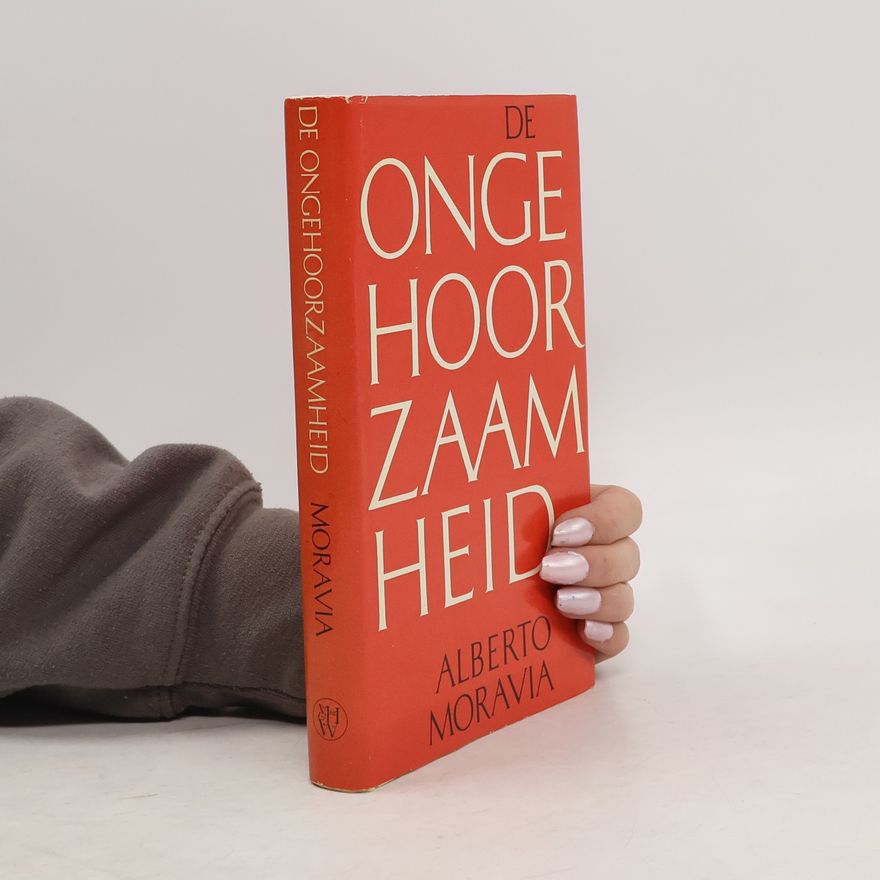 Alberto Moravia De ongehoorzaamheid