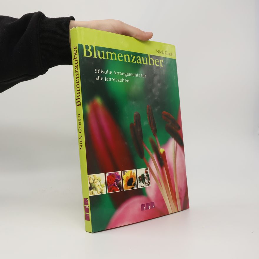 Nick Green Blumenzauber