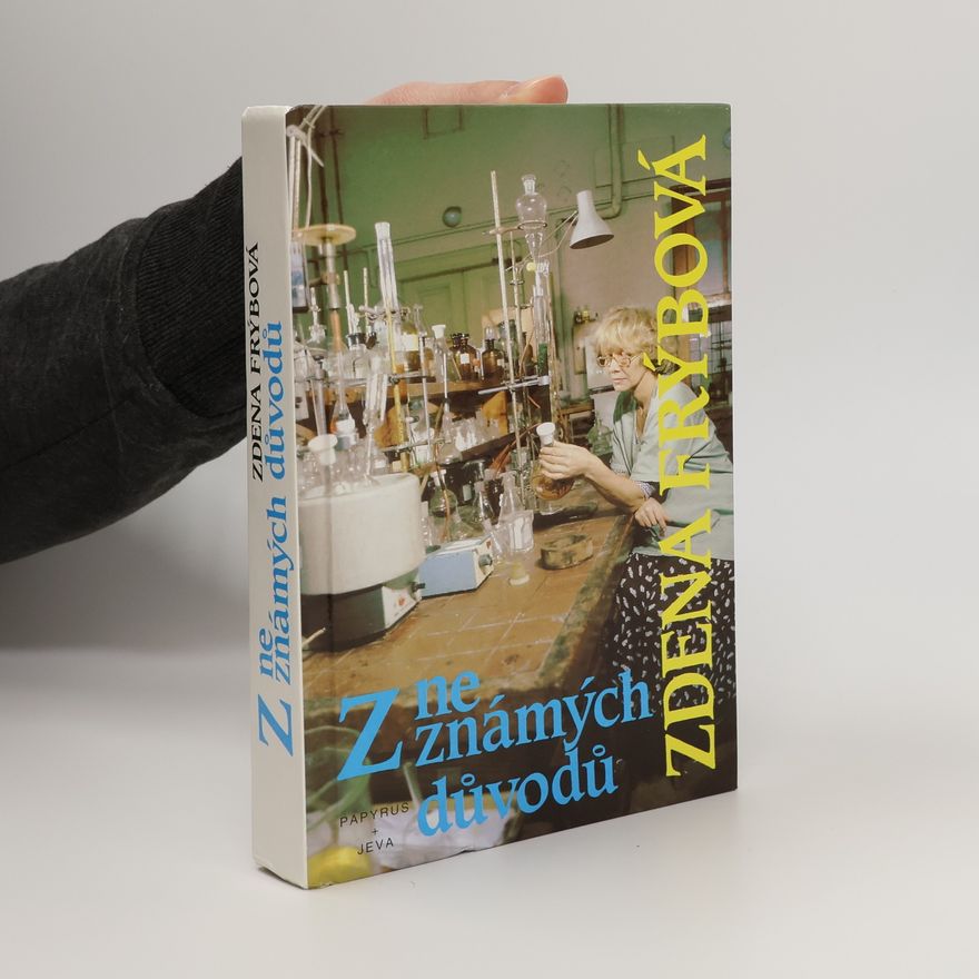 Zdena Frýbová Z neznámých důvodů