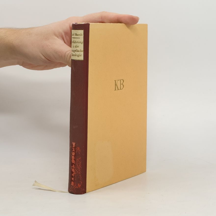 Karl Barth Einführung in die Evangelische Theologie