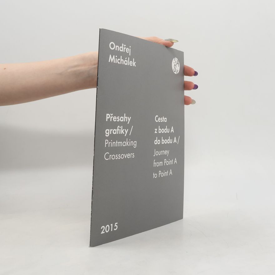 Karin Vrátná Militká Přesahy grafiky. Printmaking Crossovers 2015
