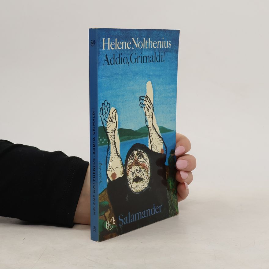 Héléne Nolthenius Addio Grimaldi!