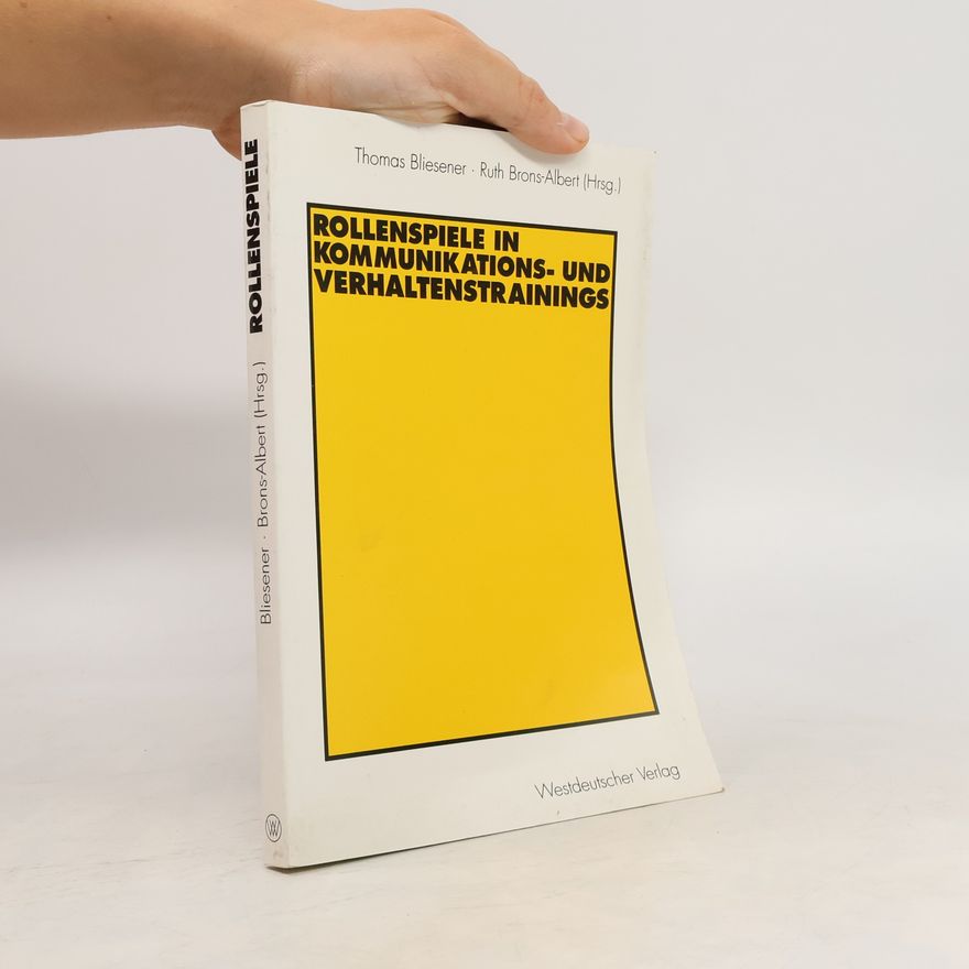 Ruth Brons-Albert Rollenspiele in Kommunikations- und Verhaltenstrainings
