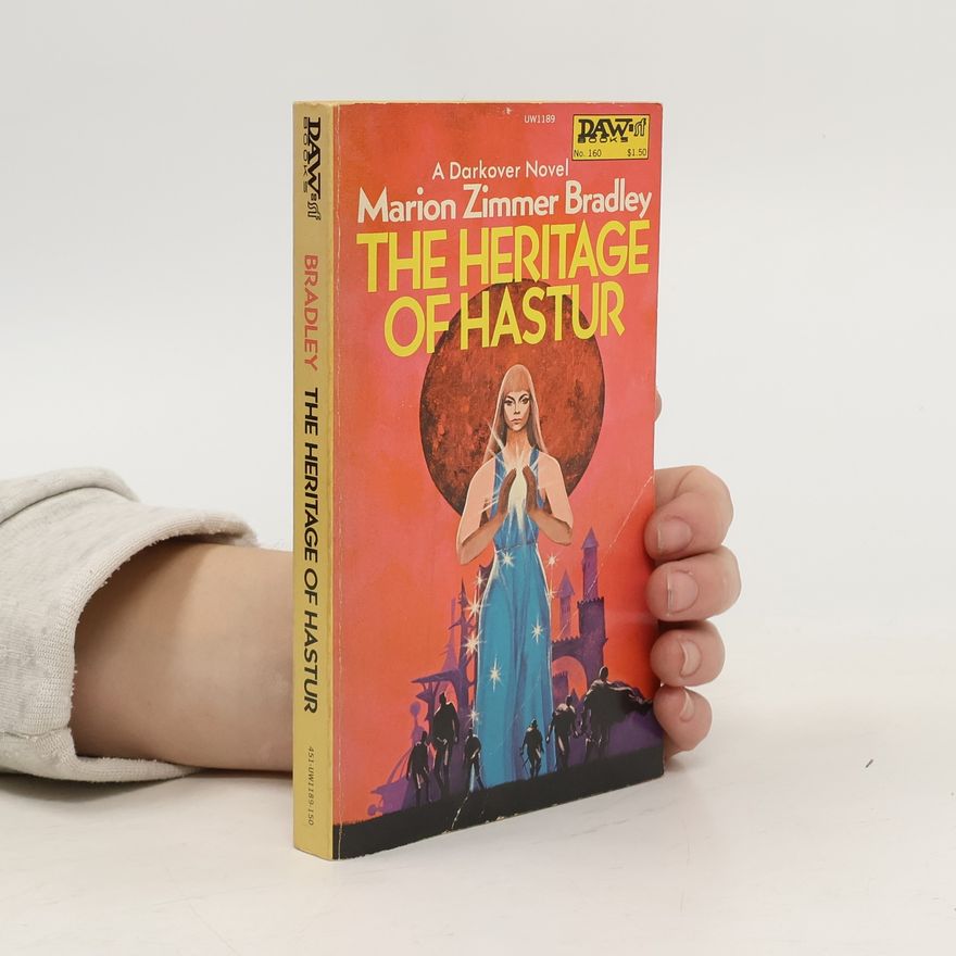 Marion Zimmer Bradleyová The Heritage of Hastur