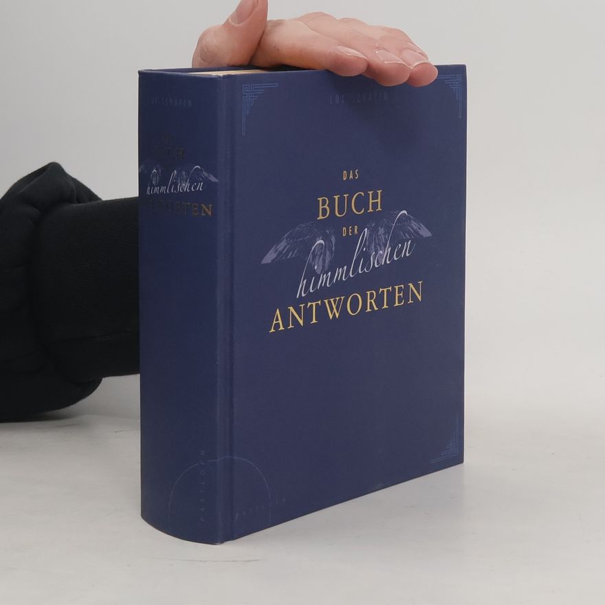Luc Serafin Das Buch der himmlischen Antworten