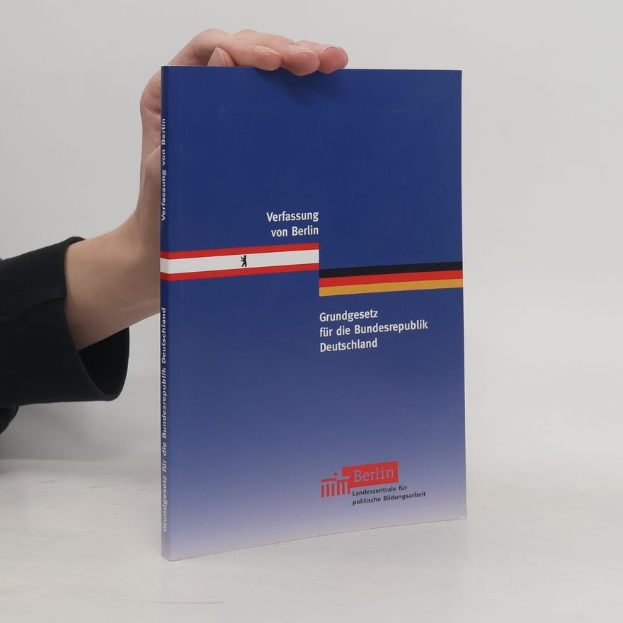 Various authors Verfassung von Berlin. Grundgesetz für die Bundesrepublik Deutschland