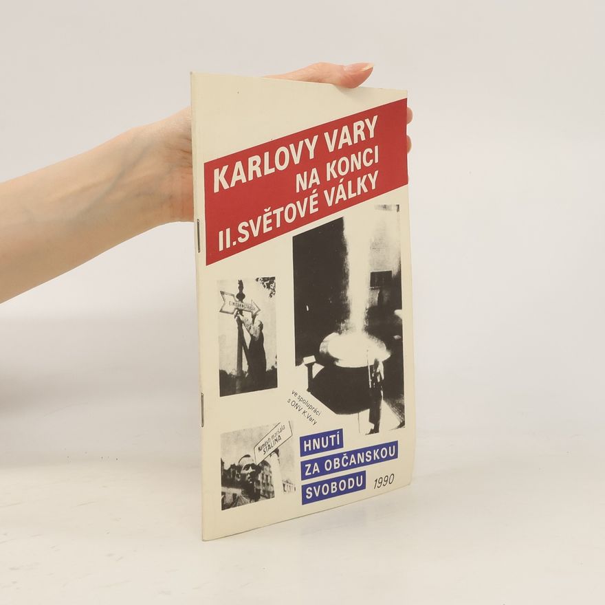 Autorenkollektiv Karlovy Vary na konci II. světové války
