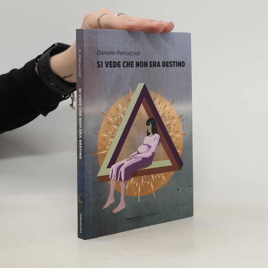 Daniele Petruccioli Sperimentali: Si vede che non era destino