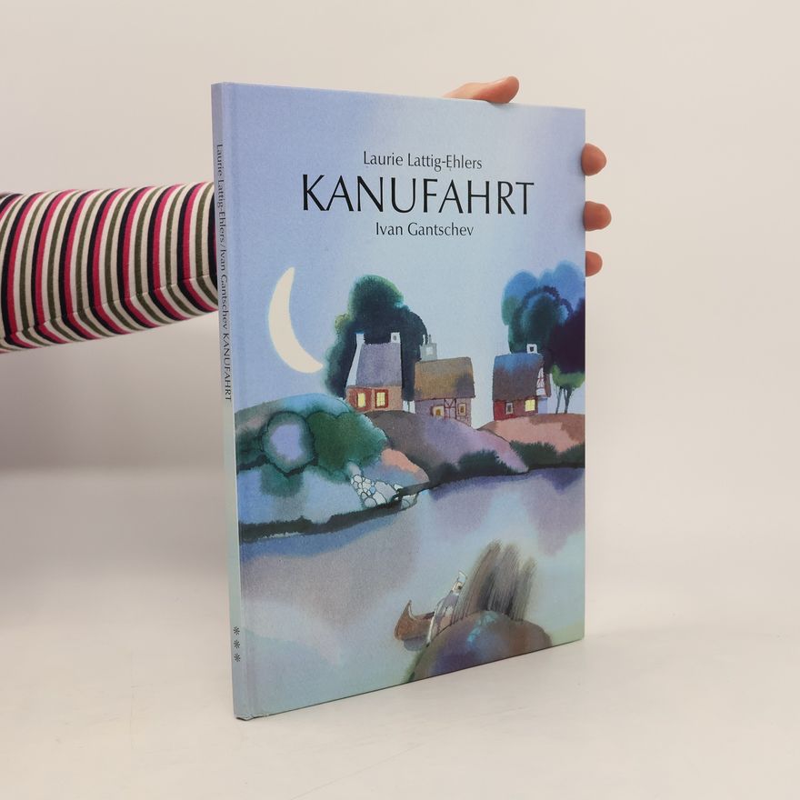 Laurie Lattig-Ehlers Kanufahrt