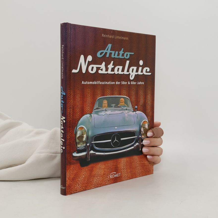 Reinhard Lintelmann Auto-Nostalgie