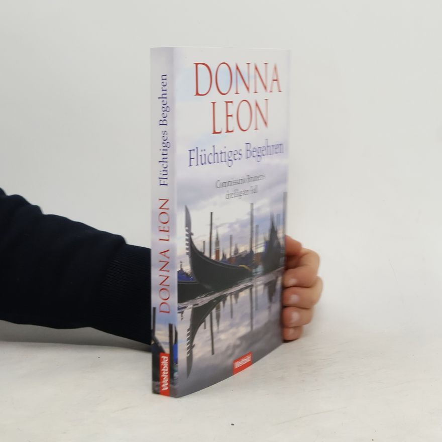 Donna Leon Flüchtiges Begehren
