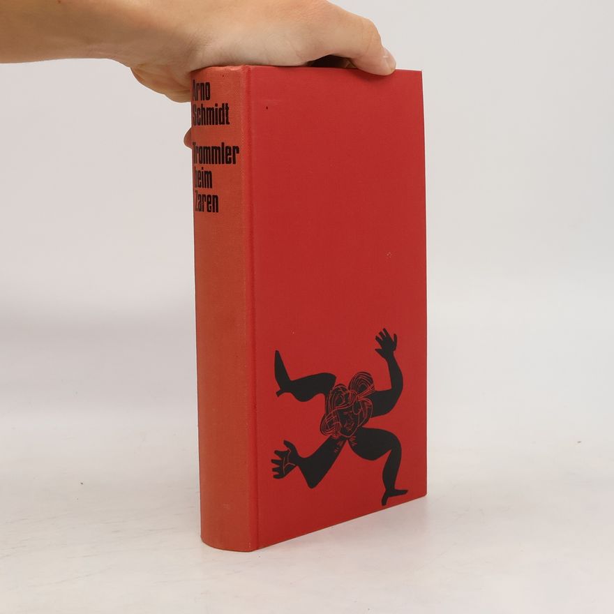 Arno Schmidt Trommler beim Zaren