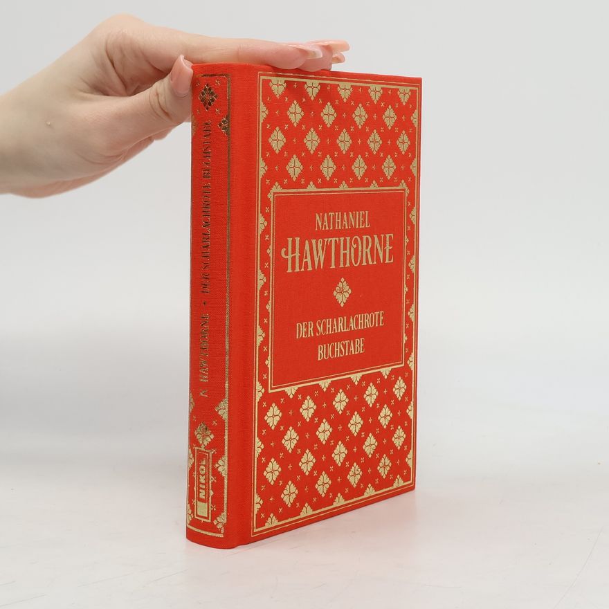 Nathaniel Hawthorne Der scharlachrote Buchstabe. Leinen mit Goldprägung