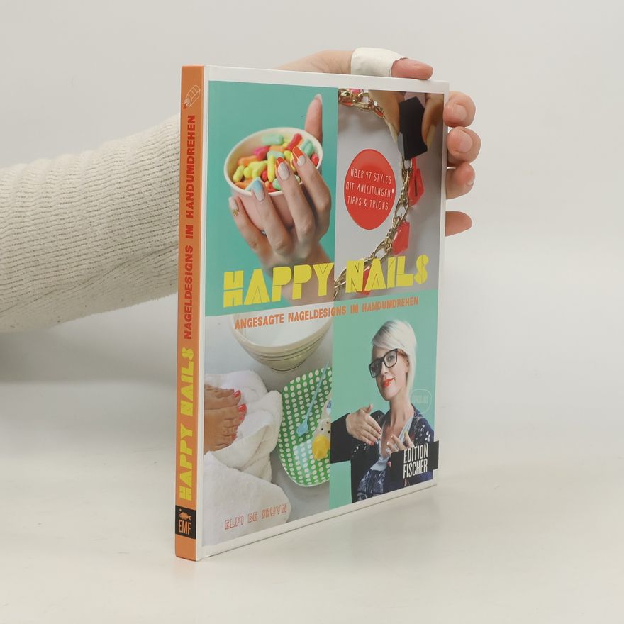 Elfi de Bruyn Happy Nails