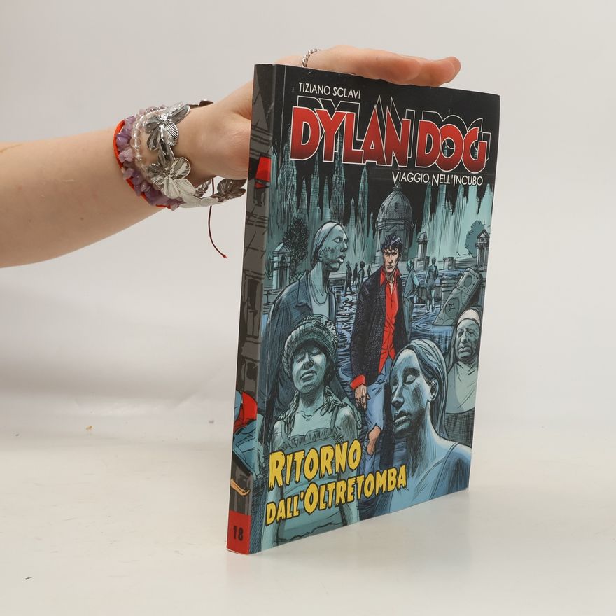 Tiziano Sclavi Dylan Dog 18