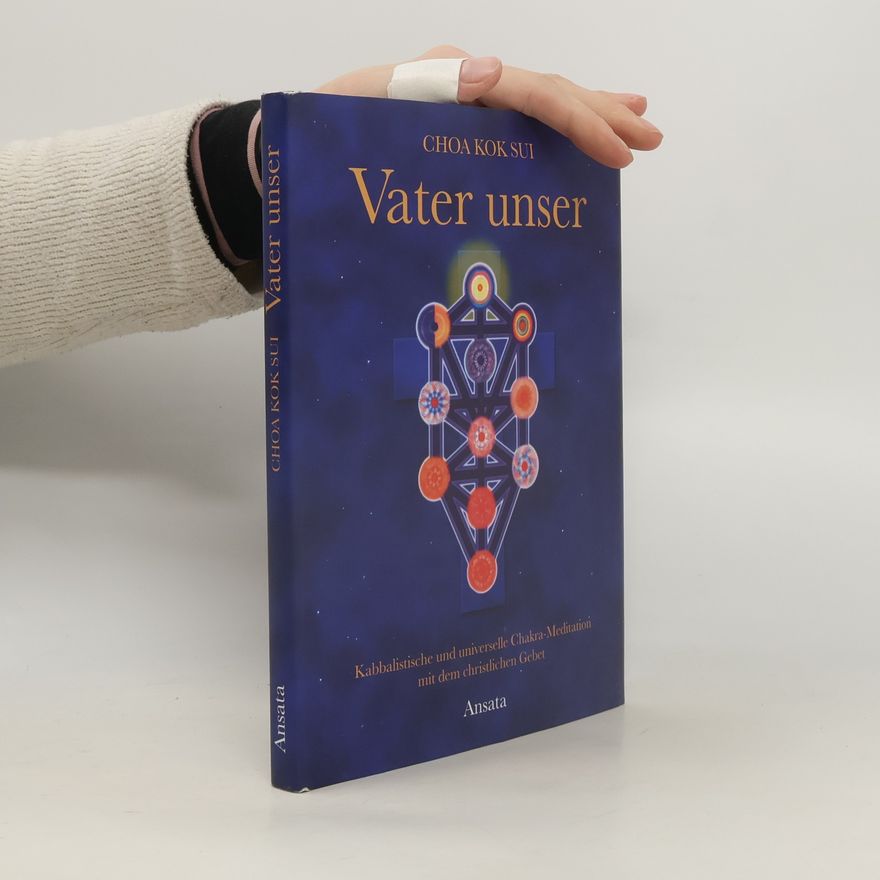 Choa Kok Sui Vater unser