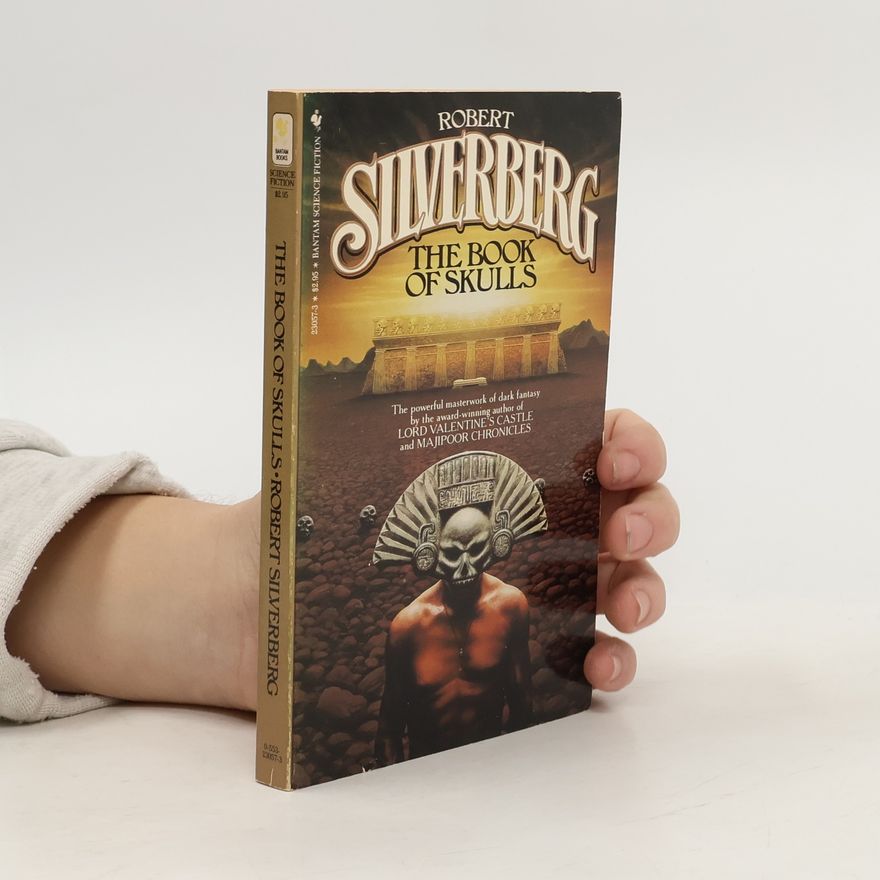 Robert Silverberg The Book of Skulls