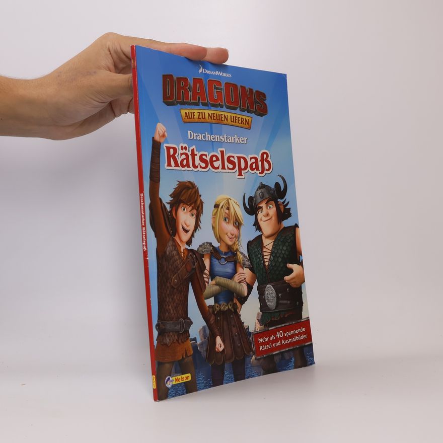 Autorenkollektiv Dragons Auf zu neuen Ufern: Drachenstarker Rätselspaß