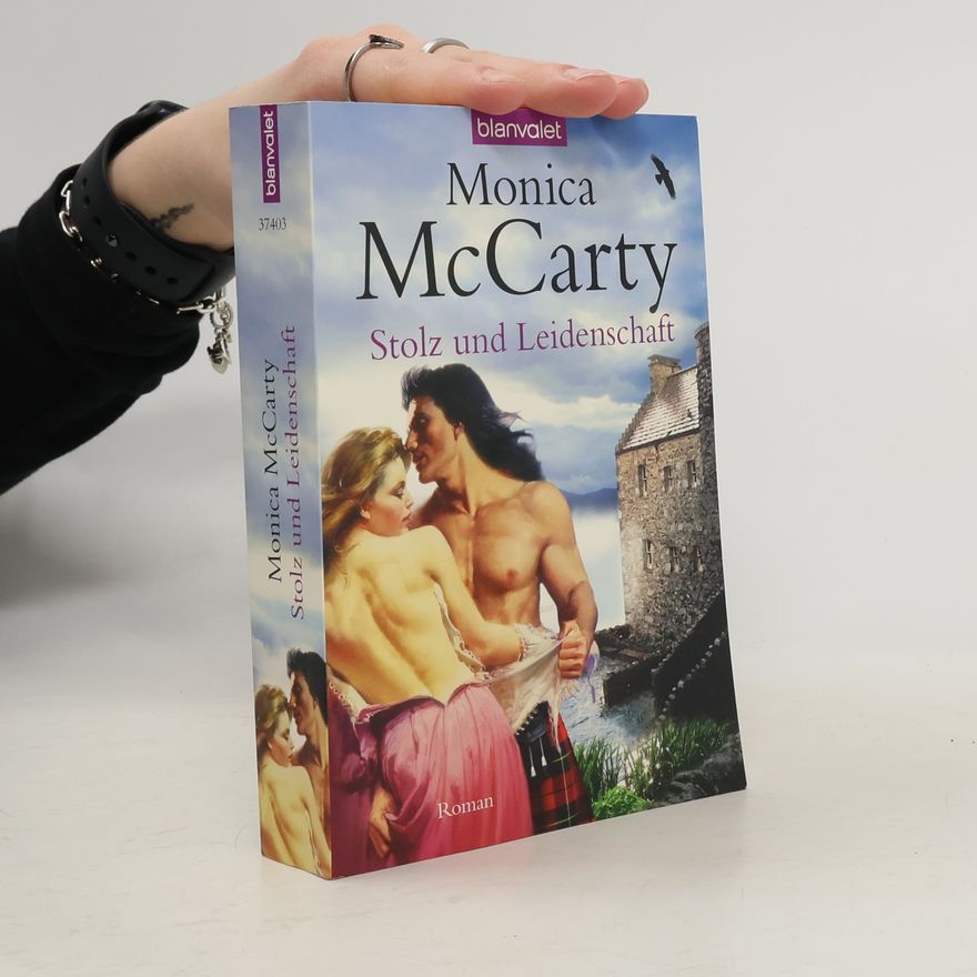 Monica McCarty Stolz und Leidenschaft