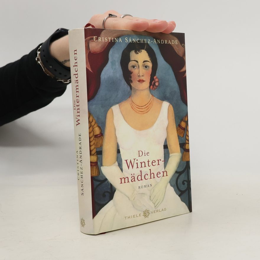 Cristina Sánchez-Andrade Die Wintermädchen