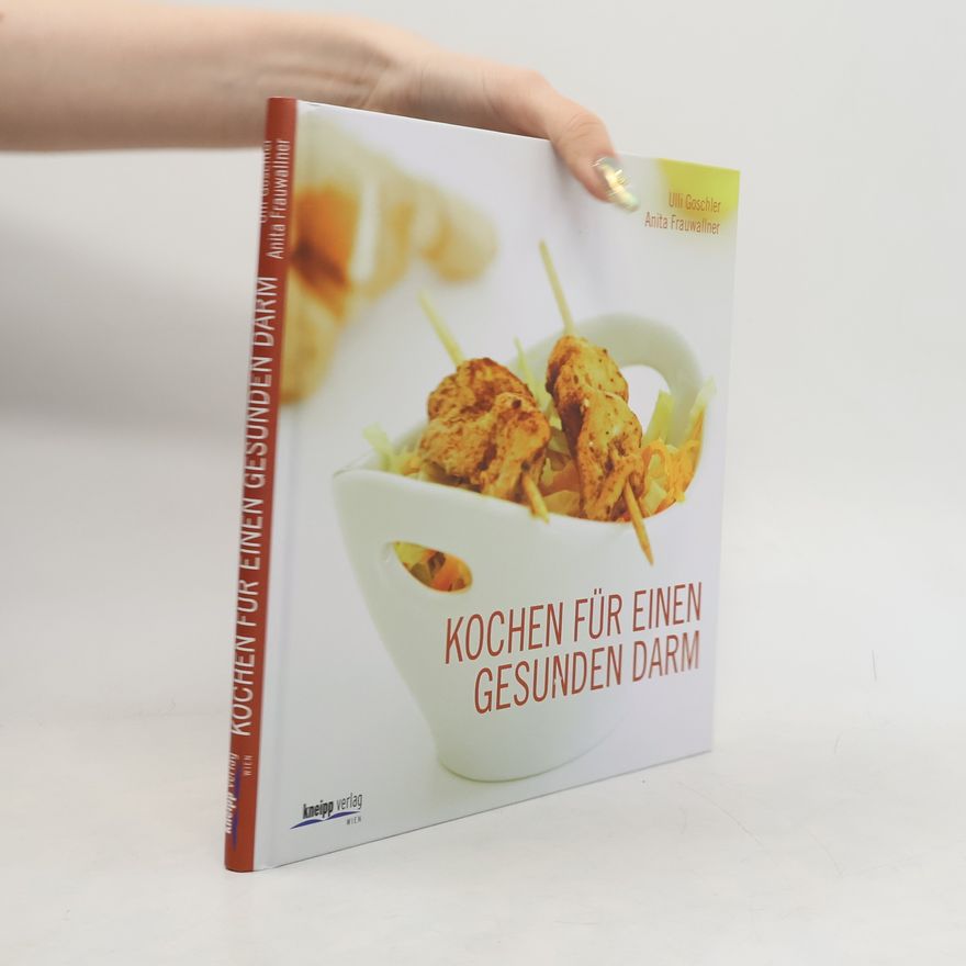 Ulli Zika Kochen für einen gesunden Darm