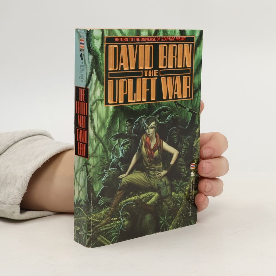 David Brin The Uplift War