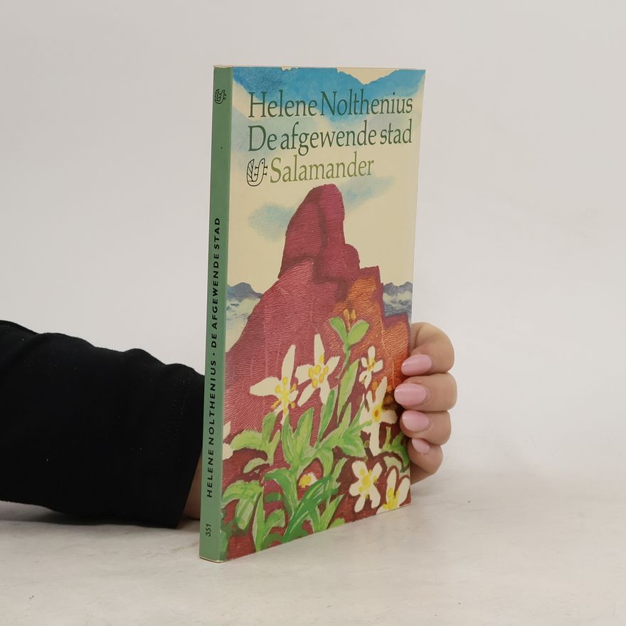 Héléne Nolthenius De Afgewende Stad