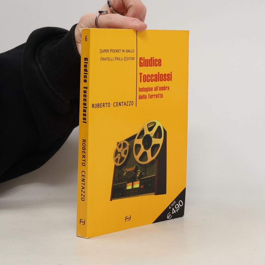 Roberto Centazzo Super Pocket in Giallo - 6: Giudice Toccalossi