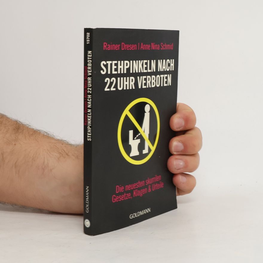 Rainer Dresen Stehpinkeln nach 22 Uhr verboten