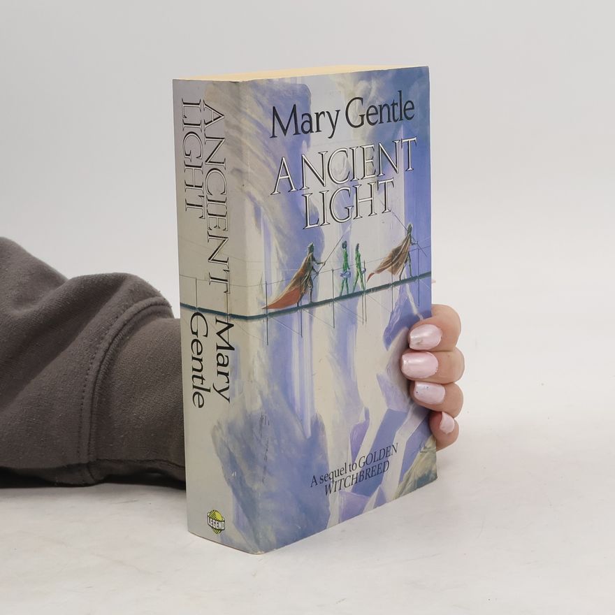 Mary Gentle Ancient Light