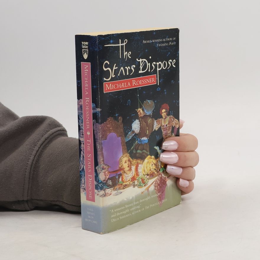 Michaela Roessner The Stars Dispose