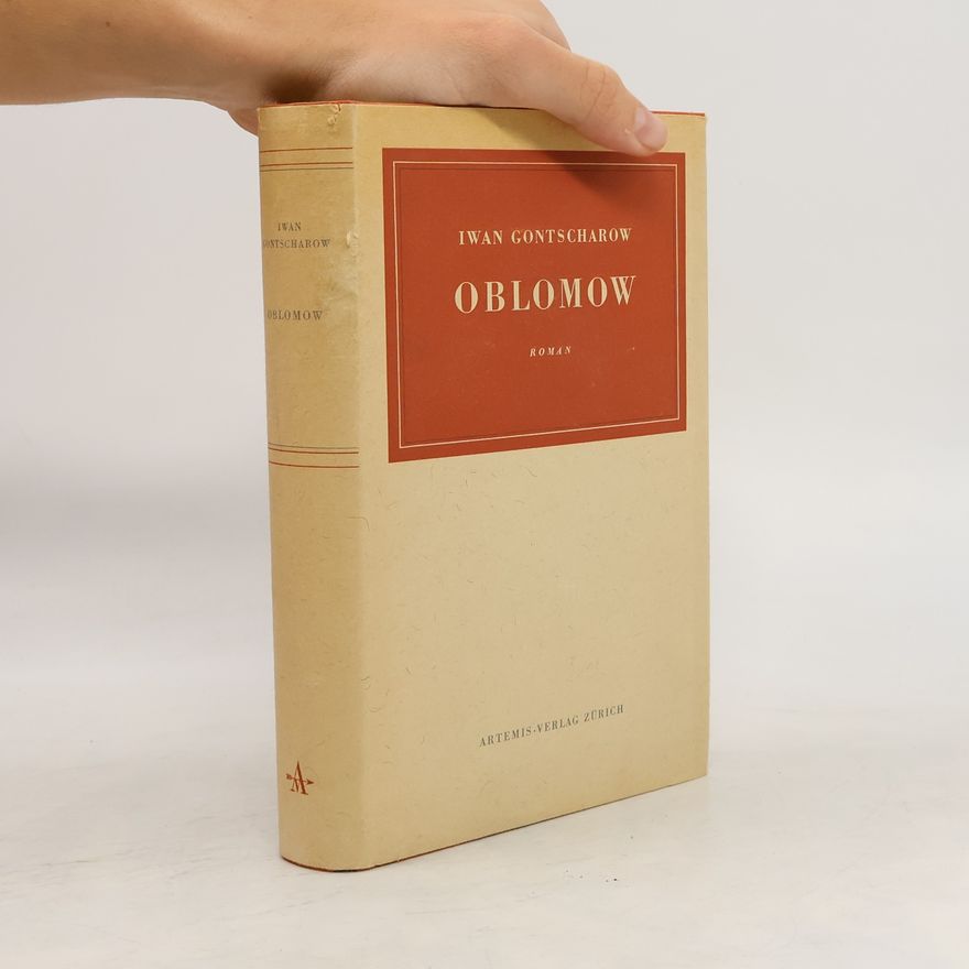 Iwan Alexandrowitsch Gontscharow Oblomow