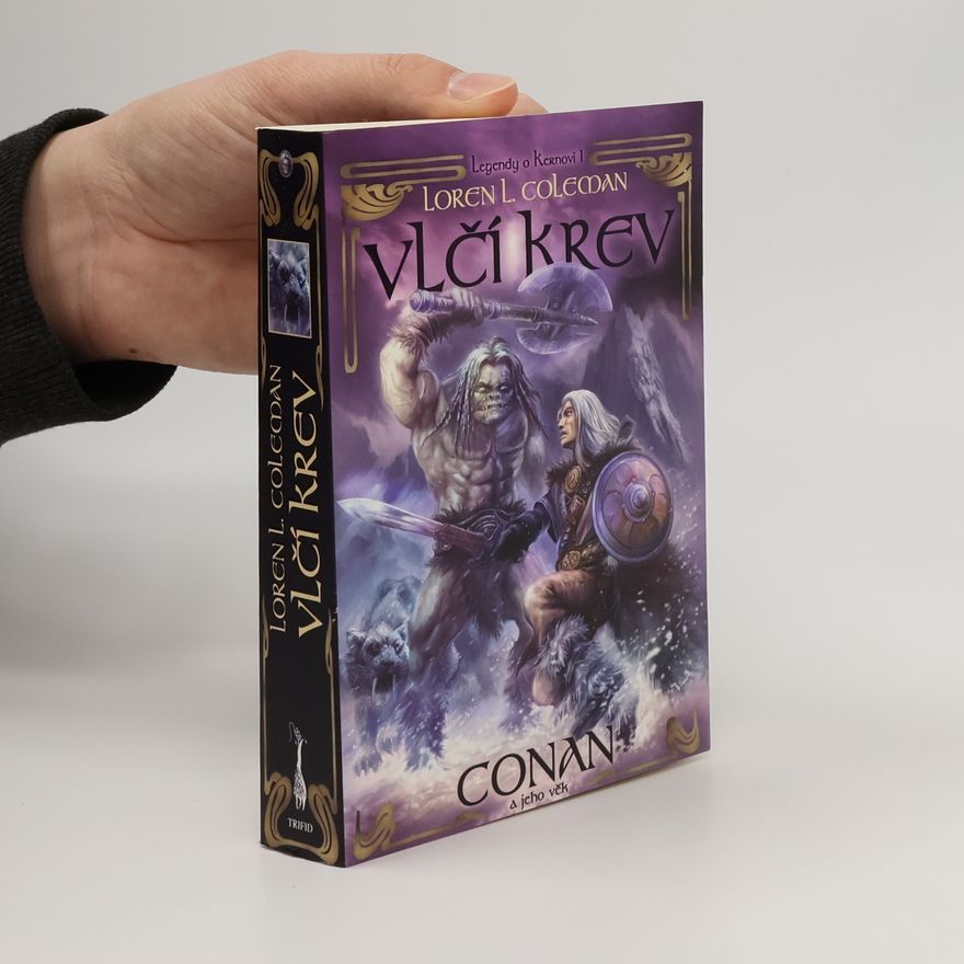 Loren L. Coleman Legendy o Kernovi. 1, Vlčí krev
