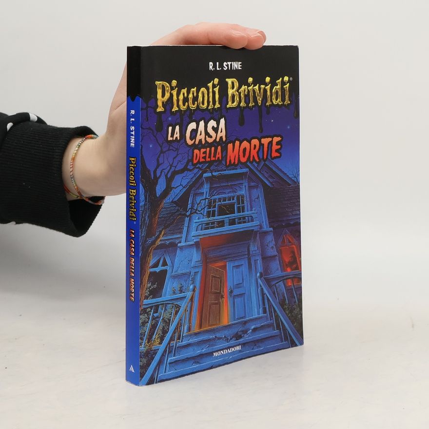 R. L. Stine La casa della morte. Piccoli Brividi