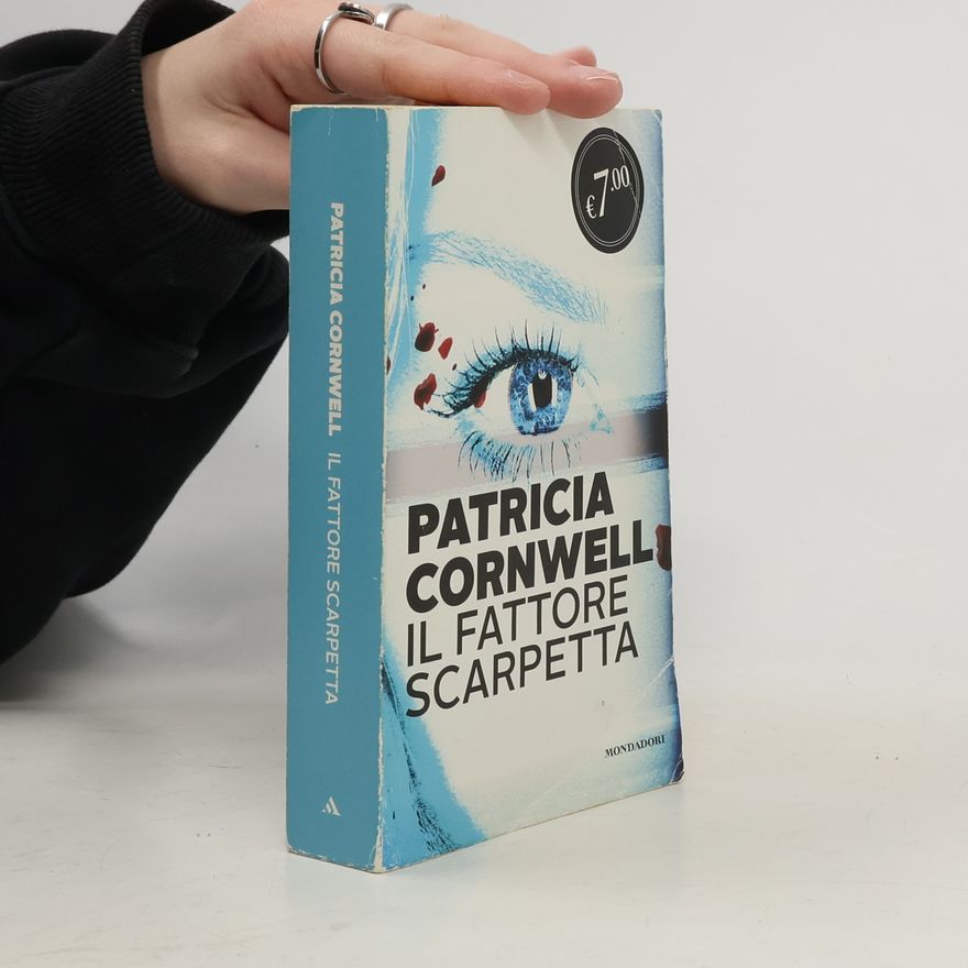 Patricia Cornwell Il fattore Scarpetta