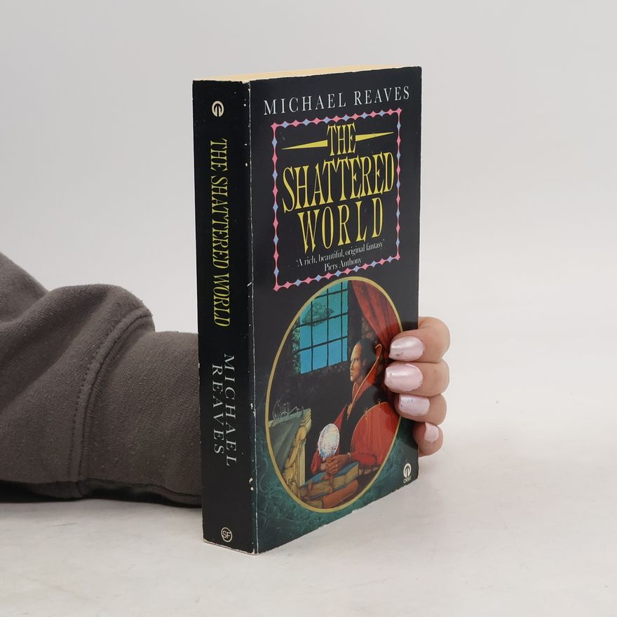 Michael Reaves Shattered World