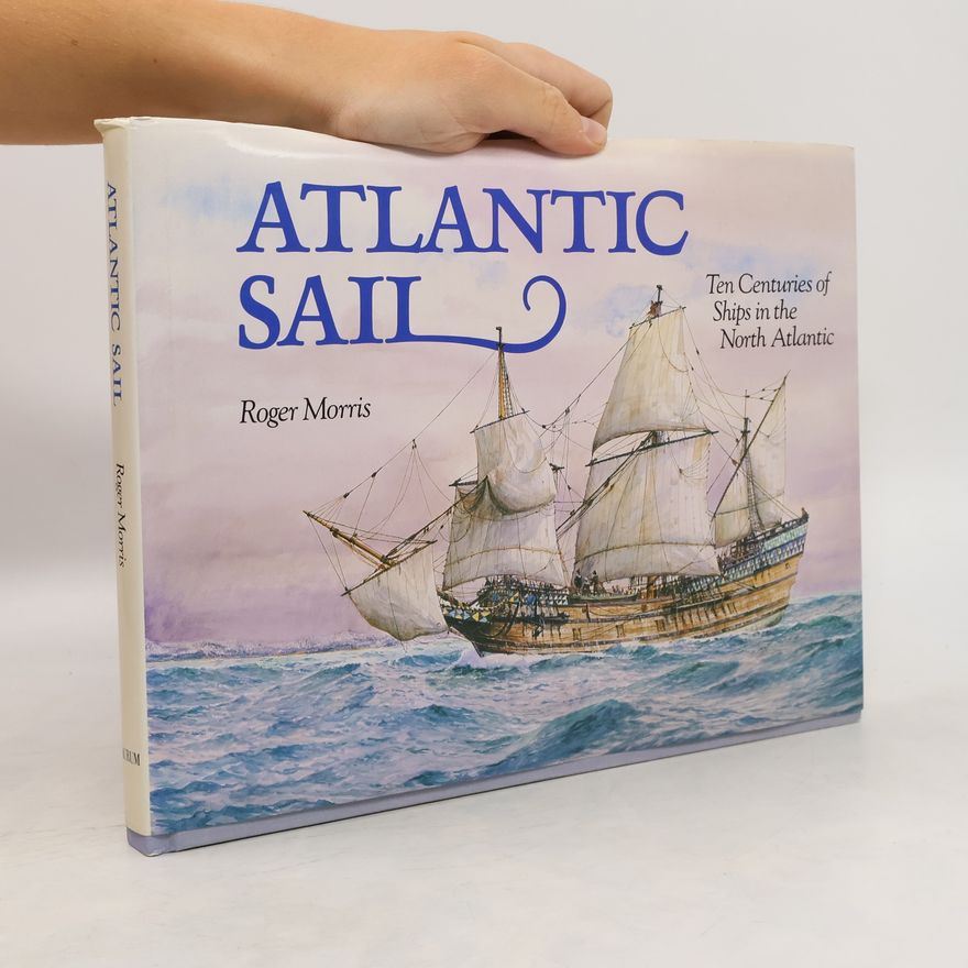 Roger Morris Atlantic Sail