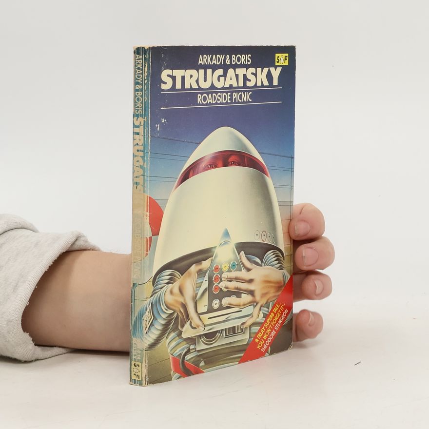 Arkady Strugatsky Roadside Picnic