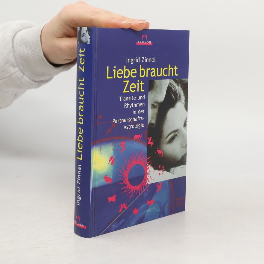 Ingrid Zinnel Liebe braucht Zeit