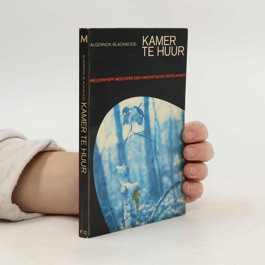 Algernon Blackwood Kamer te huur