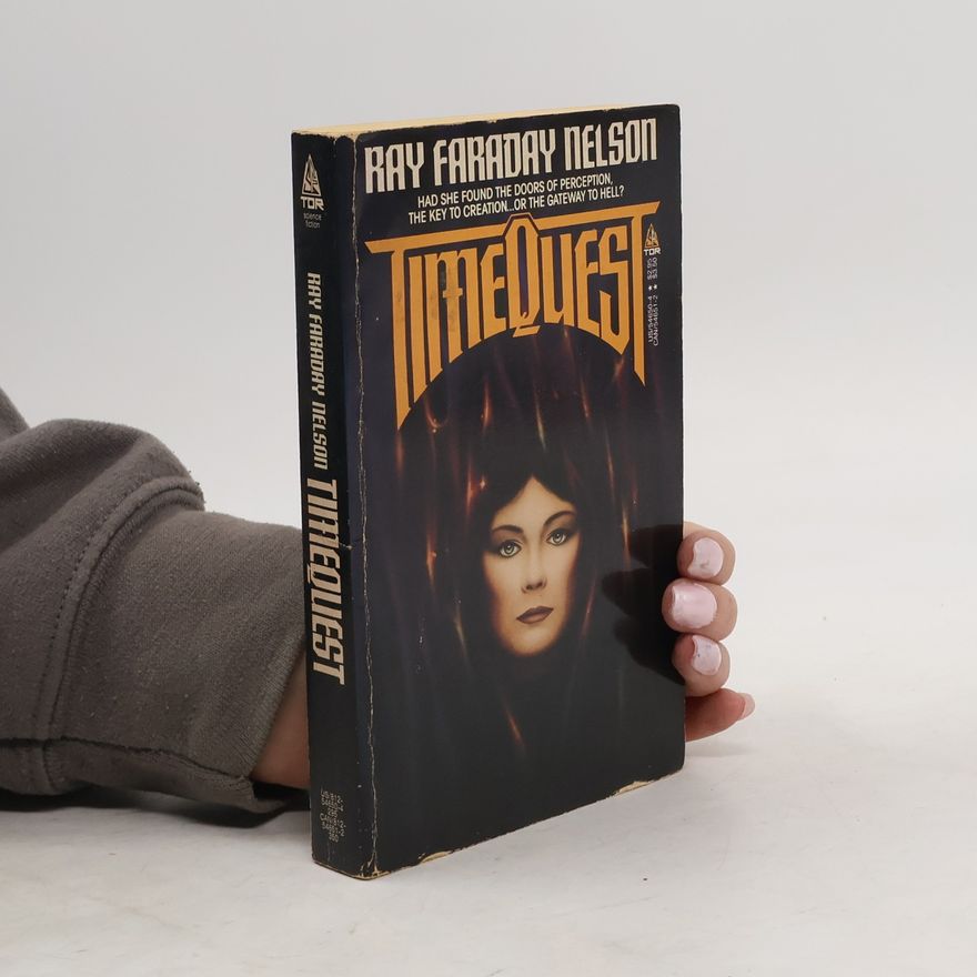 Ray Faraday Nelson TimeQuest