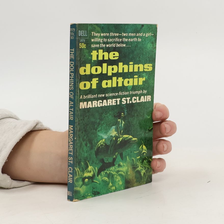 Margaret St. Clair The Dolphins of Altair