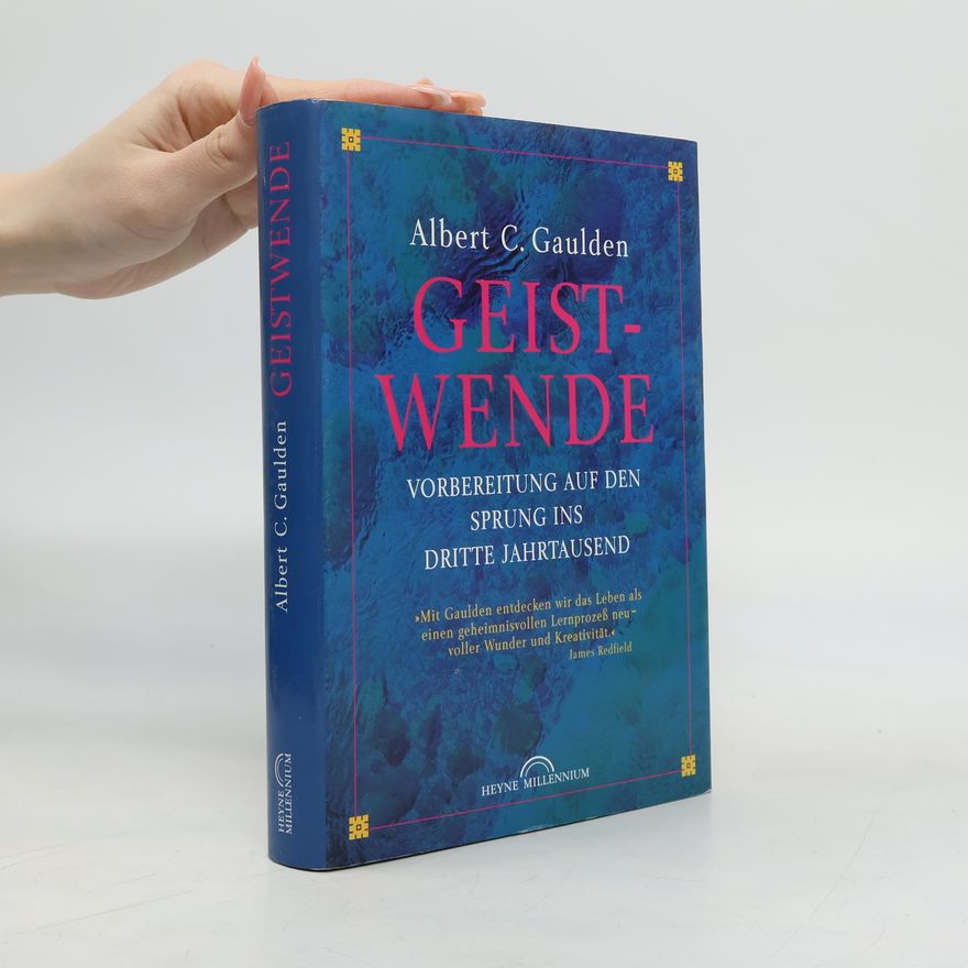 Albert Clayton Gaulden Geistwende