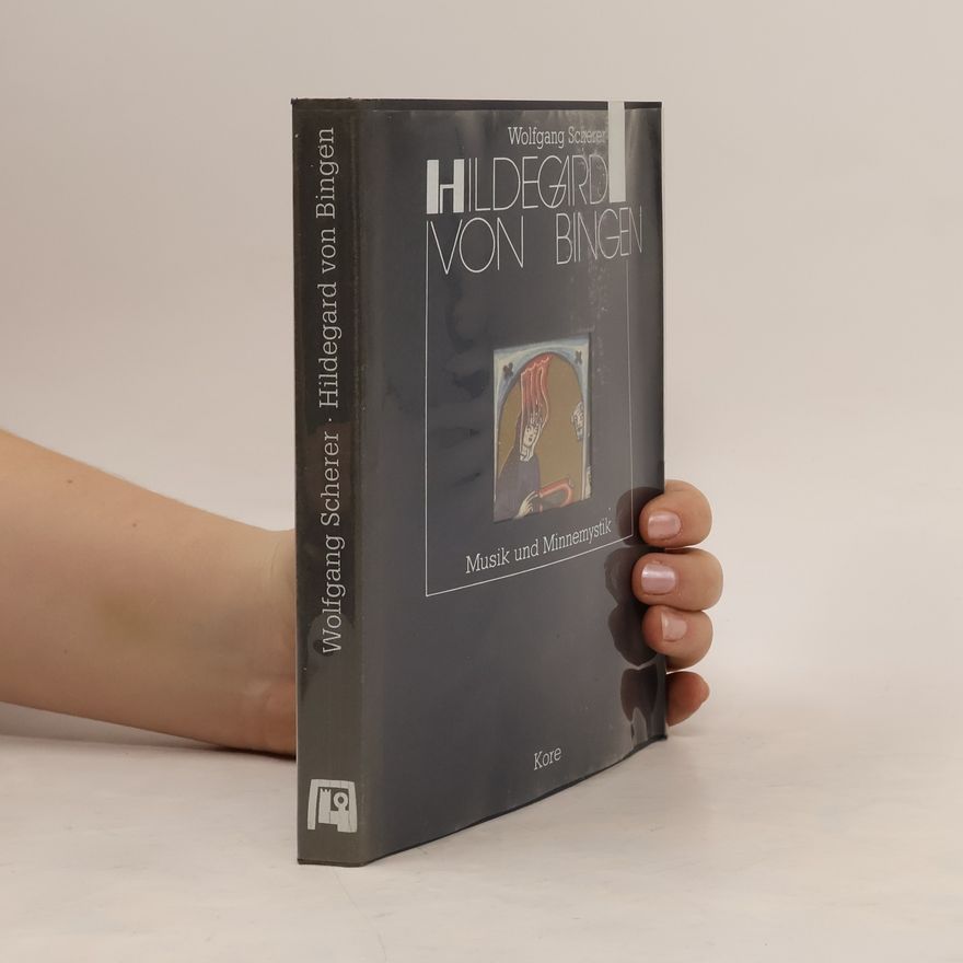 Wolfgang Scherer Hildegard von Bingen